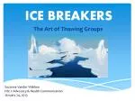 ICE BREAKERS - slide 1