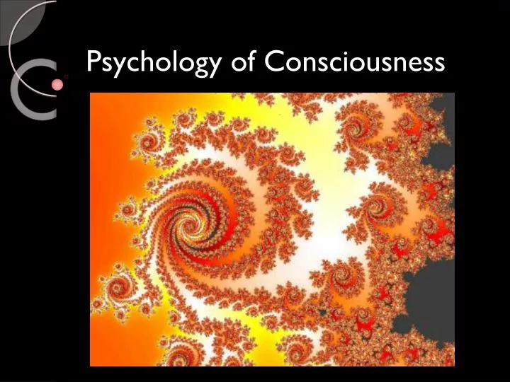 psychology of consciousness