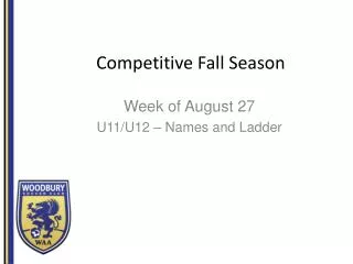 Competitive Fall S eason