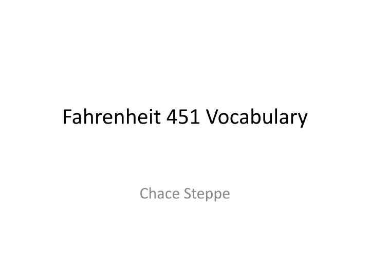 fahrenheit 451 vocabulary