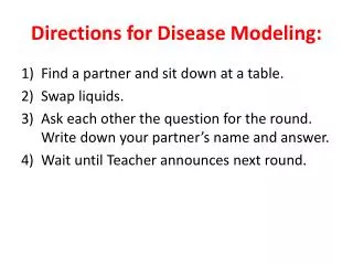Directions for Disease Modeling: