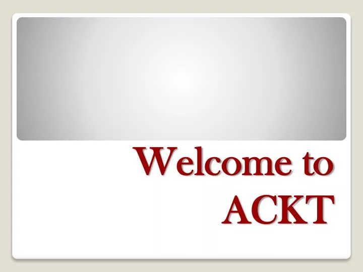 welcome to ackt