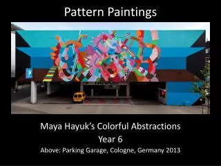 Pattern Paintings