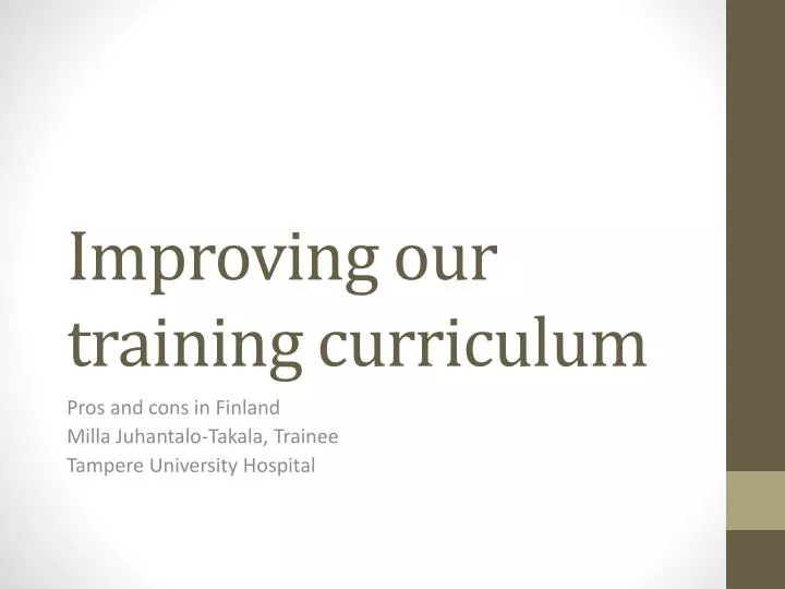 improving our training curriculum