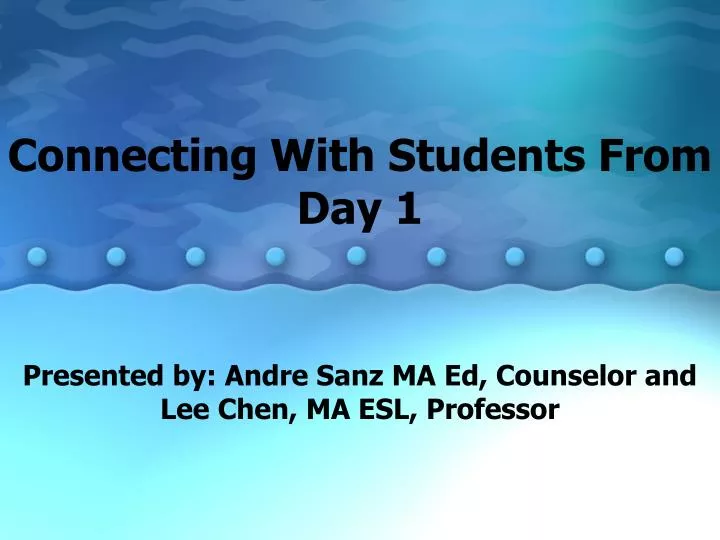 connecting with students from day 1