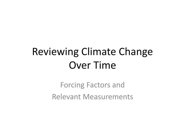 reviewing climate change over time