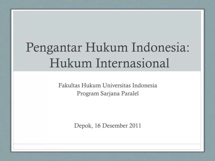 pengantar hukum indonesia hukum internasional