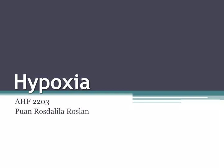 hypoxia