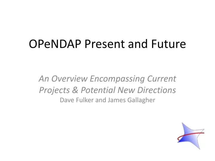opendap present and future