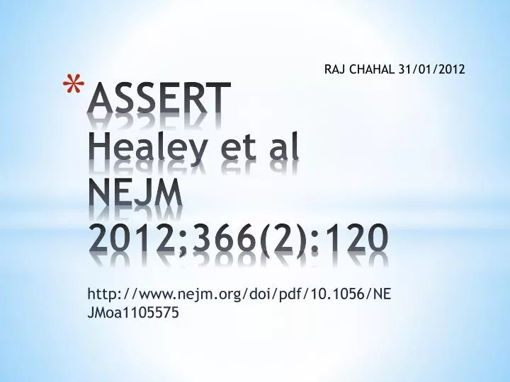assert healey et al nejm 2012 366 2 120