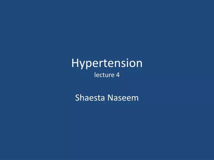 hypertension lecture 4