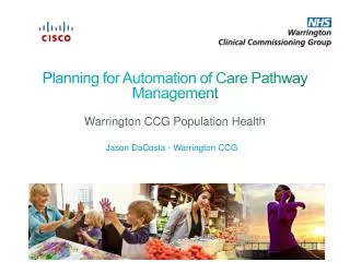 Planning for Automation of Care Pathway Management