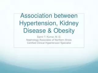 Association between Hypertension, Kidney Disease &amp; Obesity