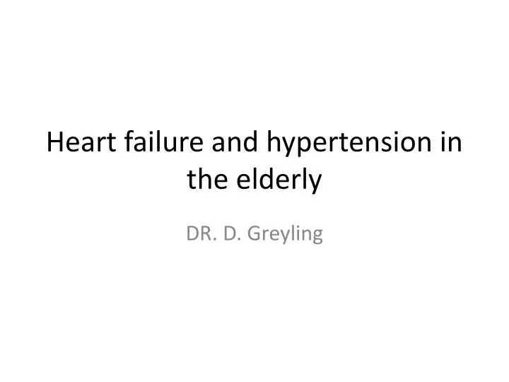 heart failure and hypertension in the elderly