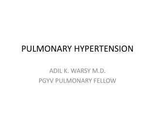 PULMONARY HYPERTENSION