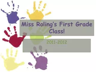 Miss Roling’s First Grade Class!