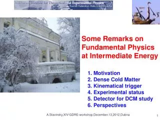 Some Remarks on Fundamental Physics at Intermediate Energy