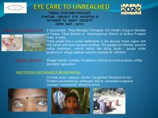 EYE CARE TO UNREACHED