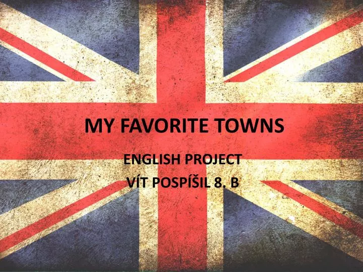 my favorite towns