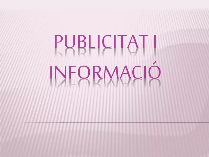 publicitat i informaci