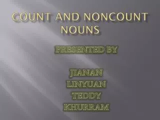 COUNT AND NONCOUNT NOUNS