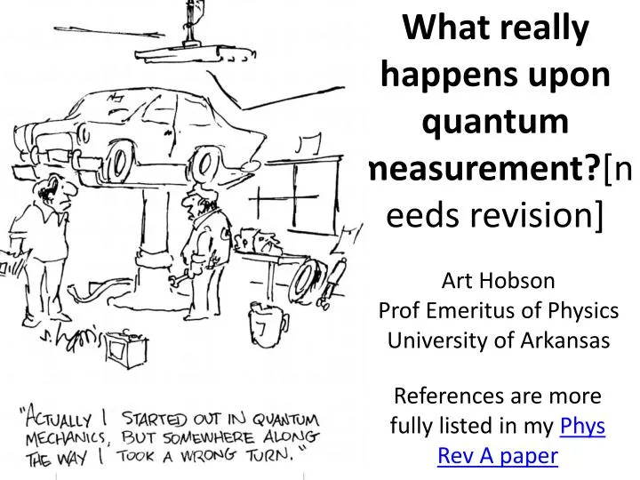 what really happens upon quantum measurement needs revision