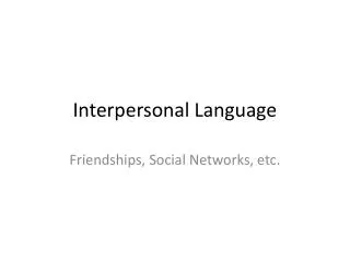 Interpersonal Language