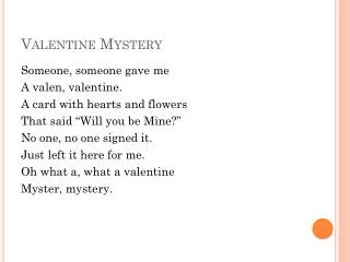 Valentine Mystery