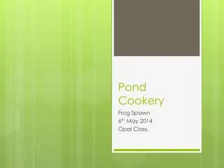 pond cookery