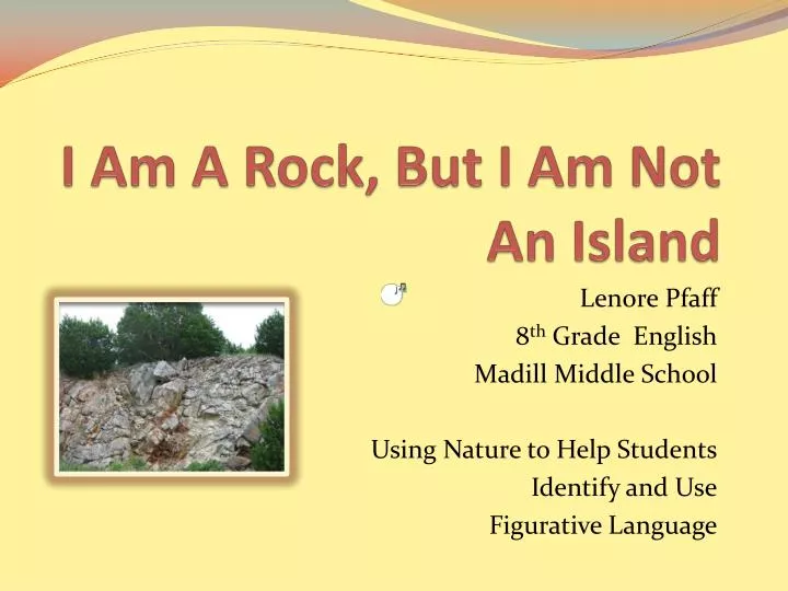 i am a rock but i am not an island