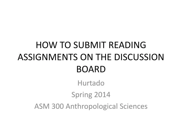 how to submit reading assignments on the discussion board
