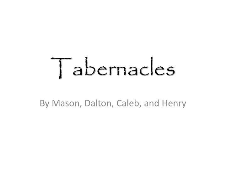 tabernacles