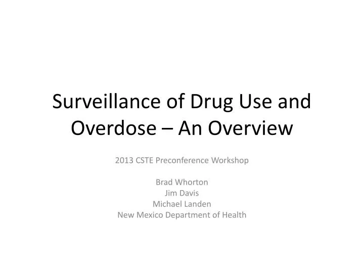 surveillance of drug use and overdose an overview