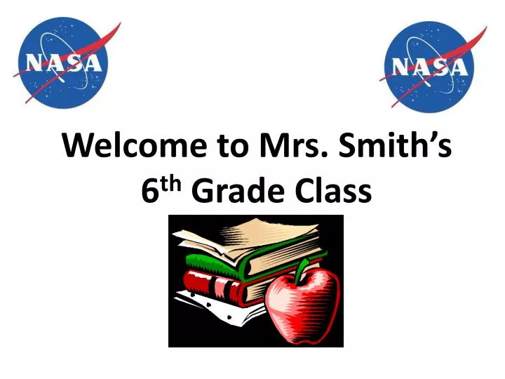 welcome to mrs smith s 6 th grade class