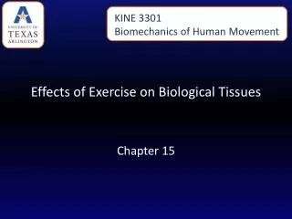 Effects of Exercise on Biological Tissues