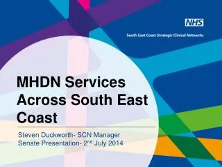 MHDN Services Across South East Coast