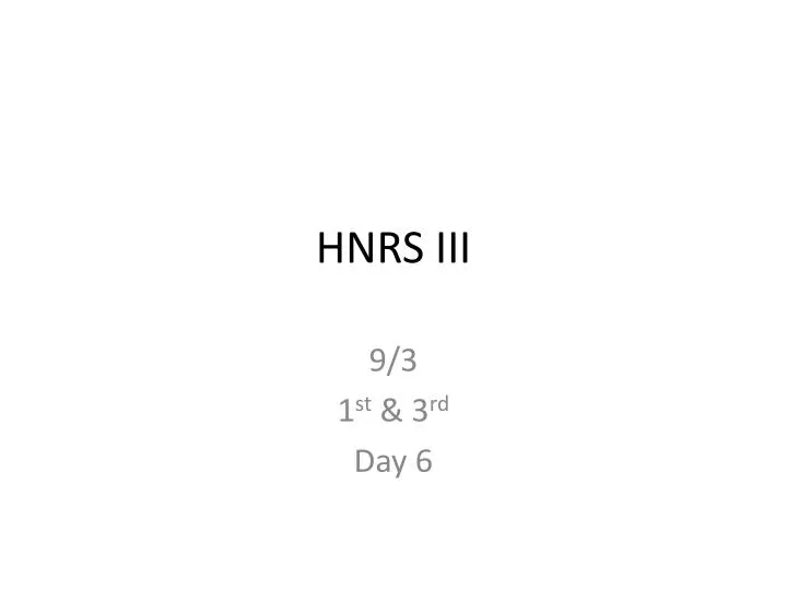 hnrs iii