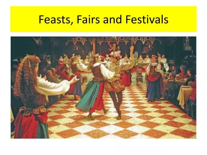 feasts fairs and festivals