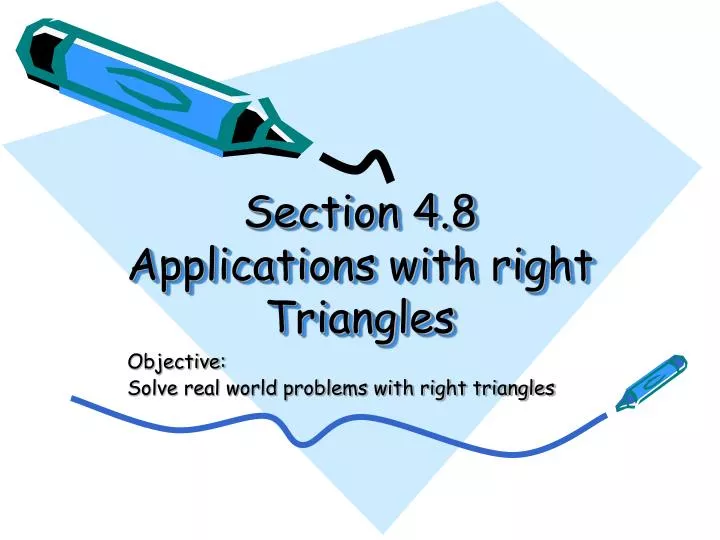 section 4 8 applications with right triangles