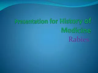 Presentation for History of Medicine