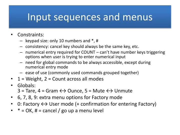 input sequences and menus