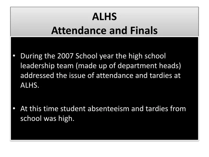 alhs attendance and finals