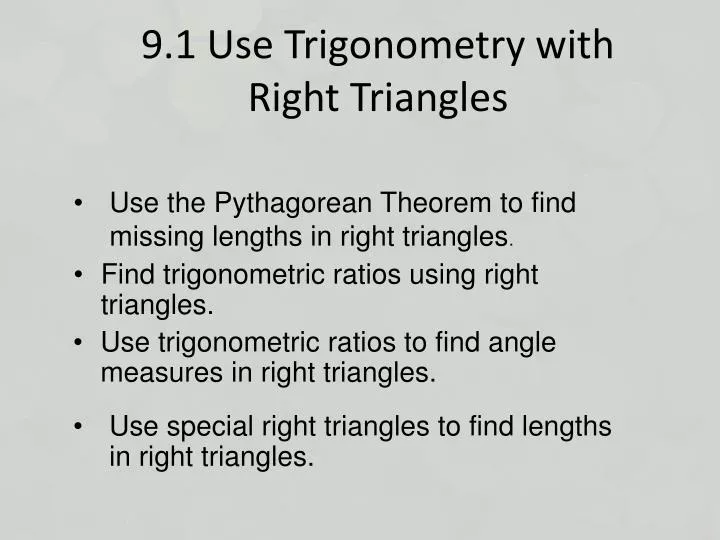 9 1 use trigonometry with right triangles