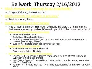 Bellwork : Thursday 2/16/2012