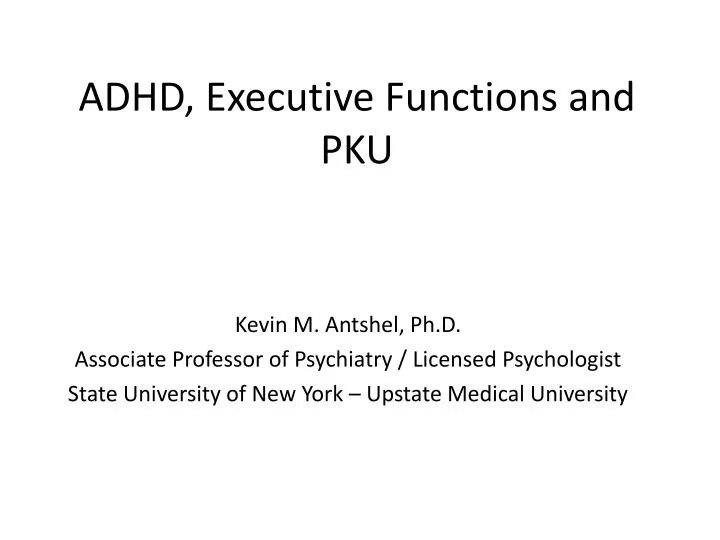 adhd executive functions and pku