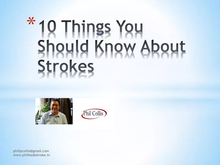 10 things you should know about strokes