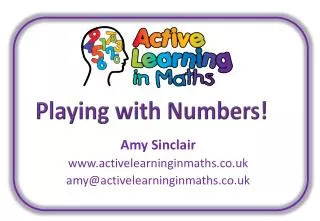 Amy Sinclair www.activelearninginmaths.co.uk amy@activelearninginmaths.co.uk