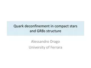 Quark deconfinement in compact stars and GRBs structure