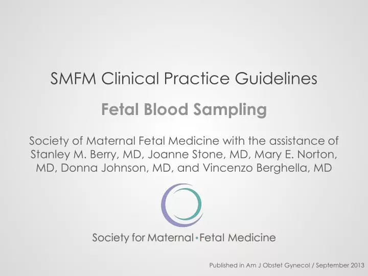 smfm clinical practice guidelines