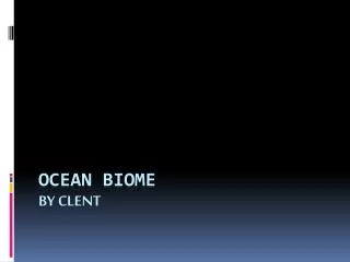 Ocean Biome By Clent